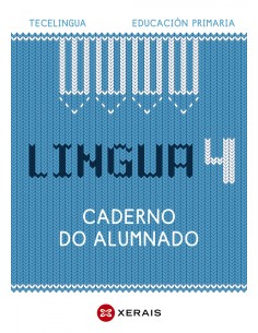 CADERNO LINGUA GALEGA 4ºPRIMARIA TECELINGUA